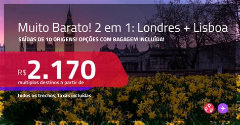 Muito Barato Passagens Em Londres Lisboa A Partir De R