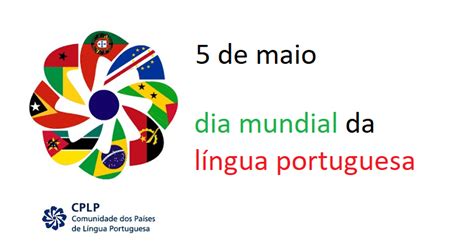 5 de maio dia mundial da língua portuguesa