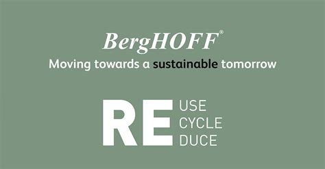Berghoff Worldwide On Linkedin Reuse Recycle Reduce