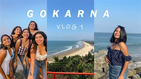 Gokarna Travel Vlog Part 1 Budget Travel Exploring Beaches Zostel