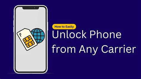 How To Unlock Your Phone From A Carrier Works On CDMA And GSM Networks