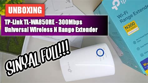 UNBOXING TP Link TL WA850RE 300Mbps Universal Wireless N Range