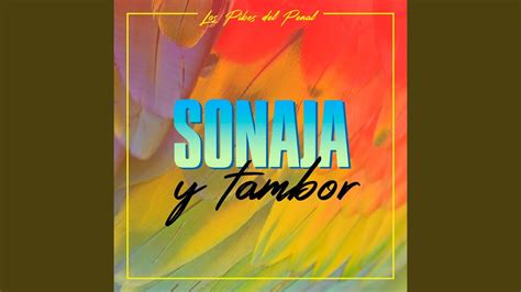 Sonaja Y Tambor Youtube Music