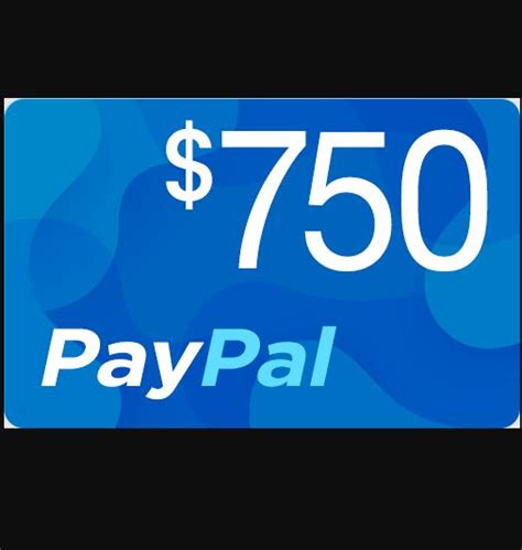 Your Chance To Get 750 To Your Paypal Account