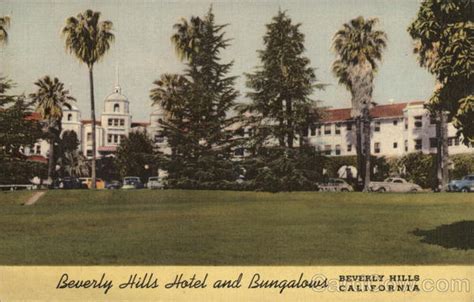 Beverly Hills Hotel and Bungalows California