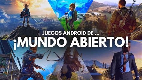 Top Mejores Juegos De Mundo Abierto Para Android ¡lo Mejor De La