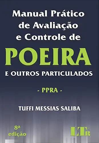 Manual Pr Tico De Avalia O E Controle De Poeira Tuffi Messias