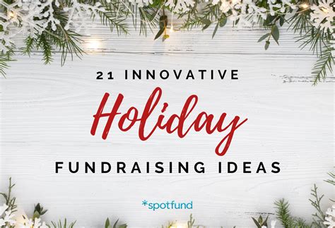 Top Innovative Holiday Fundraising Ideas For