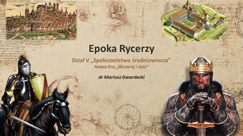 Epoka Rycerzy YouTube