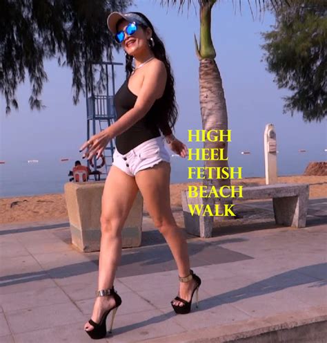High Heel Fetish Beach Walk Free Butt Plug Hd Porn B Xhamster