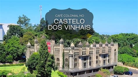 Castelo Dos Vinhais Caf Colonial A Vontade Youtube