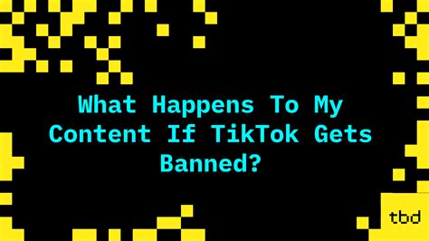 What Happens To My Content If Tiktok Gets Banned