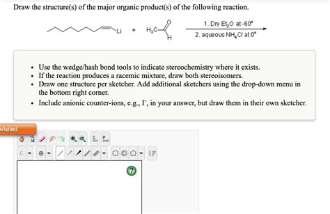 Solved Draw The Structure S Of The Major Organic Product S Chegg