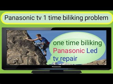 Panasonic Led Tv Time Blinking Problem One Time Red Blinking