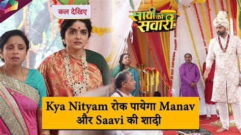 Saavi Ki Savaari On Location Nityam Manav Saavi