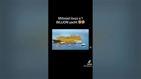 Mr Beast Buys A 1 Billion Yacht Mrbeast Youtube