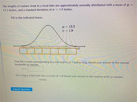 Solved The Lengths Of Mature Trout In A Local Lake Are Chegg