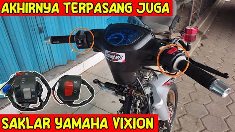 PASANG HOLDER SAKALAR LAMPU VIXION DI MOTOR YAMAHA VEGA R NEW YouTube