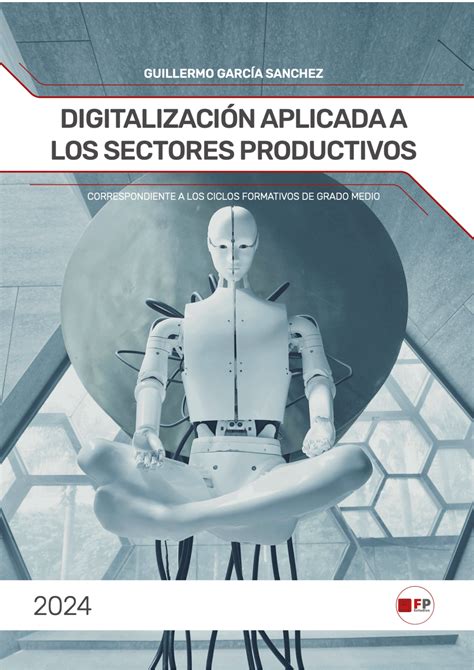 Digitalizaci N Aplicada A Los Sectores Productivos Gm Grado Medio