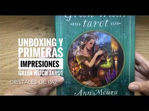 Green Witch Tarot Unboxing Y Primeras Impresiones Ann Moura YouTube