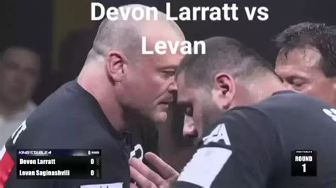 Levan Saginashvili Vs Devon Larratt Match Date D Kwai