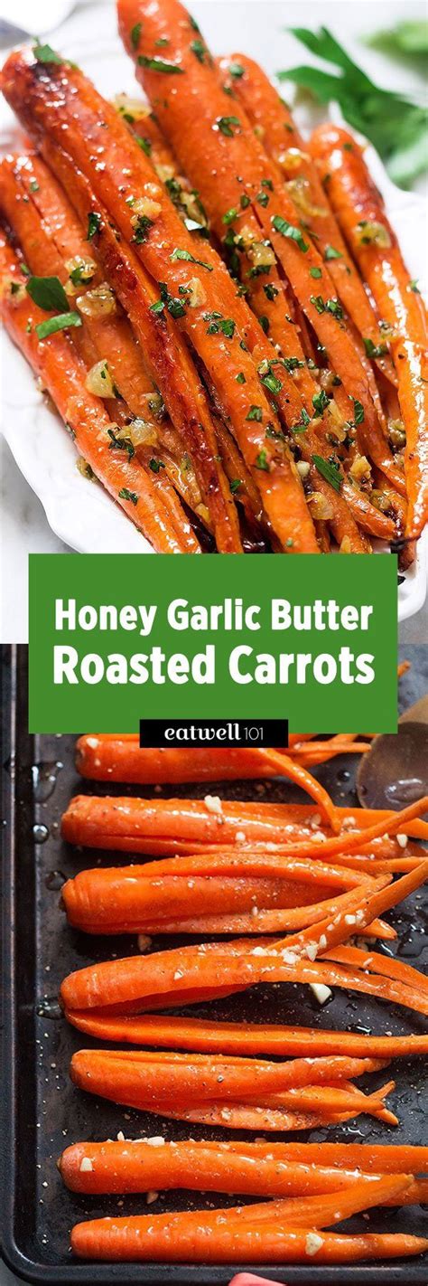 Honey Garlic Butter Roasted Carrots Recipe How To Roasted Carrots