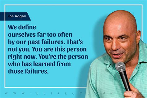 50 Joe Rogan Quotes That Will Motivate You (2023) | EliteColumn