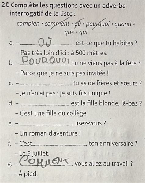 Risolto Complète les questions avec un adverbe interrogatif de la liste