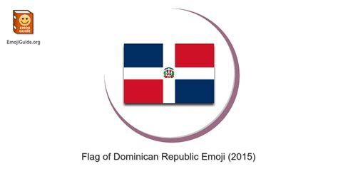 🇩🇴 Flag: Dominican Republic Emoji – Meaning and Pictures