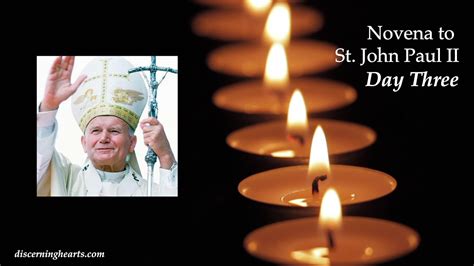 A Novena To St John Paul II Day 3 Discerning Hearts Podcast YouTube