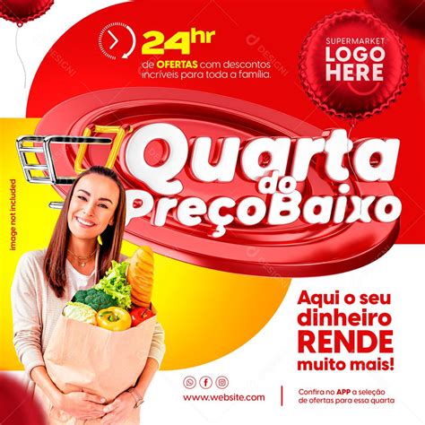 Quarta Do Pre O Baixo Promo Es Supermercados Social Media Psd Edit Vel