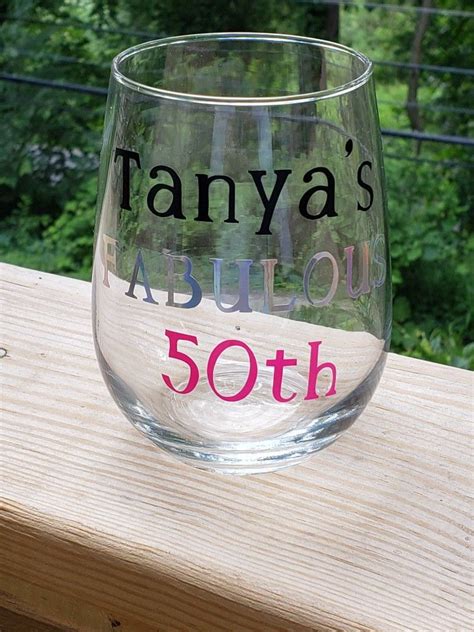 Cricut Vinyl Glass 50th Birthday Cricut Vinyl Glass Stemless Wine