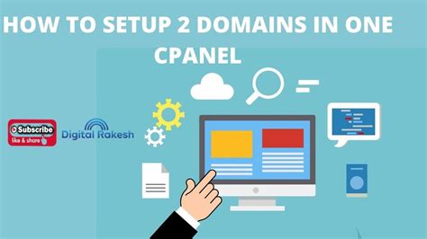 How To Setup Domains In One Cpanel Host Multiple Domains Cpanel