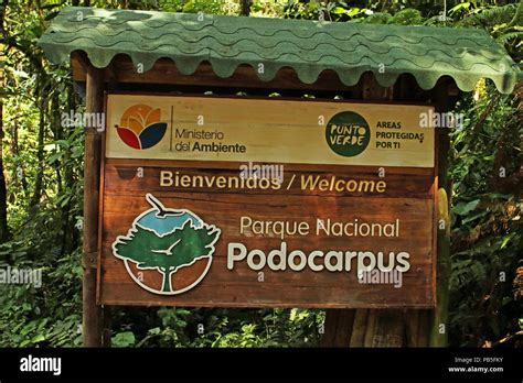 Sign For The Podocarpus National Park Loja Ecuador February Stock