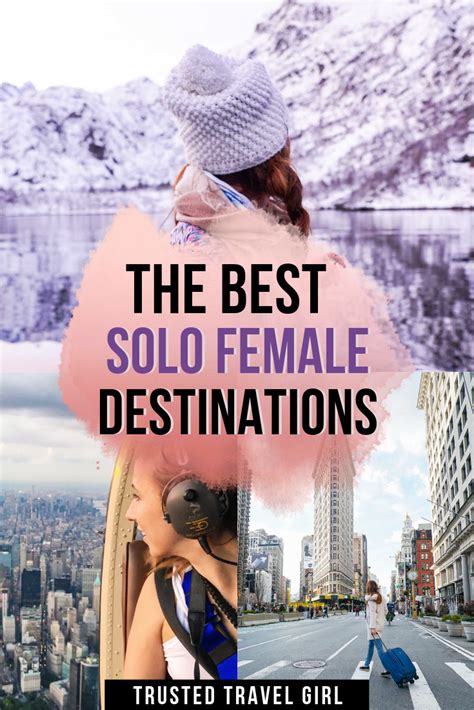 Best Solo Female Travel Destinations In 2020 Solo Female Travel