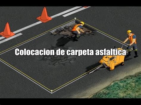 Colocacion De Carpeta Asfaltica YouTube