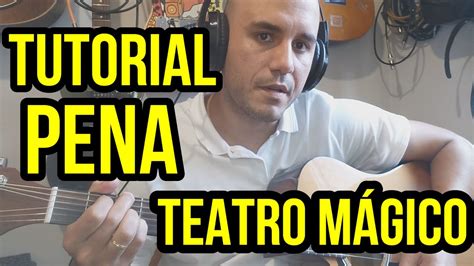 Tutorial Pena Teatro M Gico Deleo D Namo Youtube