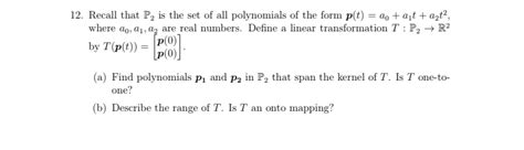 Solved Recall That P2 Is The Set Of All Polynomials Of The