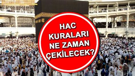 Hac kuraları ne zaman çekilecek 2023 Hac başvuruları başladı mı