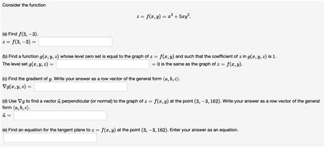 Solved Consider The Function Z F X Y X3 5xy2 A Find Chegg