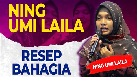 Ceramah Ning Umi Laila Terbaru 2023 Paling Lucu Bahagia Jalur Langit