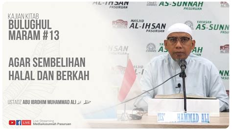 Live Agar Sembelihan Halal Dan Berkah Ustadz Abu Ibrohim