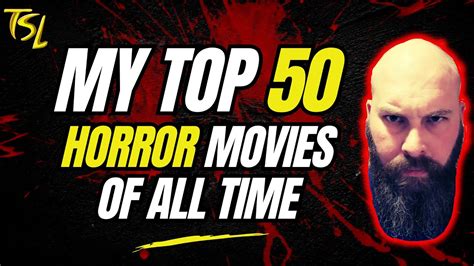 Top 50 Horror Movies Frank Youtube