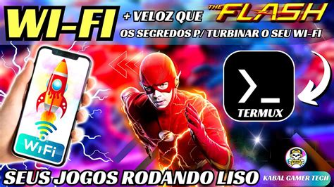 Incr Vel Como Melhorar Wifi No Seu Celular Android O Termux