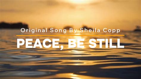 Song Peace Be Still