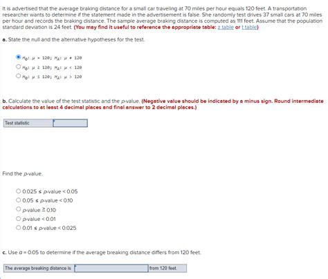 Solved It Is Advertised That The Average Braking Distance Chegg