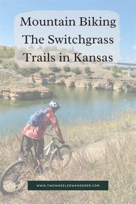 Mountain Biking The Switchgrass Mountain Bike Trails In Kansas Two