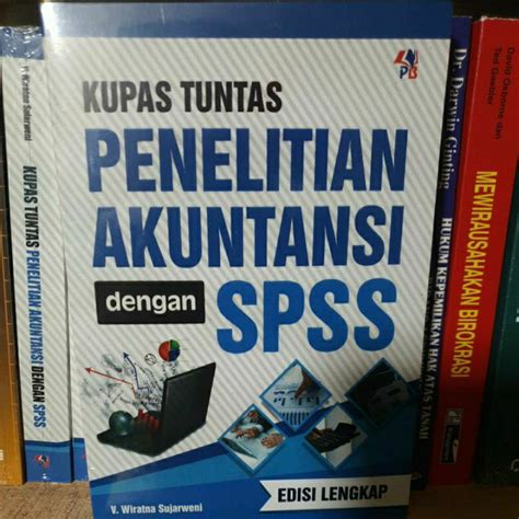 Jual Kupas Tuntas Penelitian Akutansi Dengan Spss Edisi Lengkap