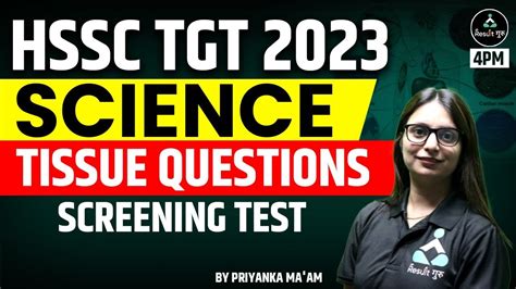 Class Tissue Questions Screening Test Hssc Tgt Priyanka