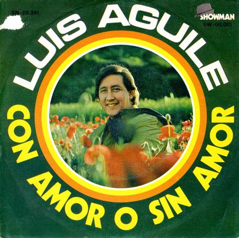 Luis Aguile Con Amor O Sin Amor 1970 White Label Vinyl Discogs